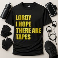 Limited Edition Lordy, I Hope There Are Tapes Cooling Performance Crew T-Shirt