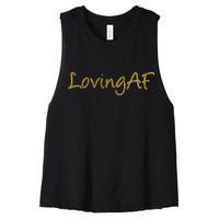 Limited Edition Loving AF Gold Font Women's Racerback Cropped Tank