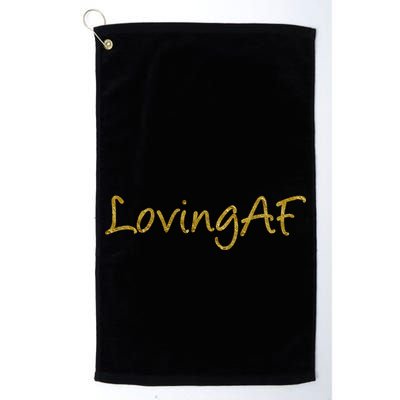 Limited Edition Loving AF Gold Font Golf Towel