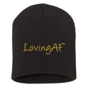 Limited Edition Loving AF Gold Font Short Acrylic Beanie