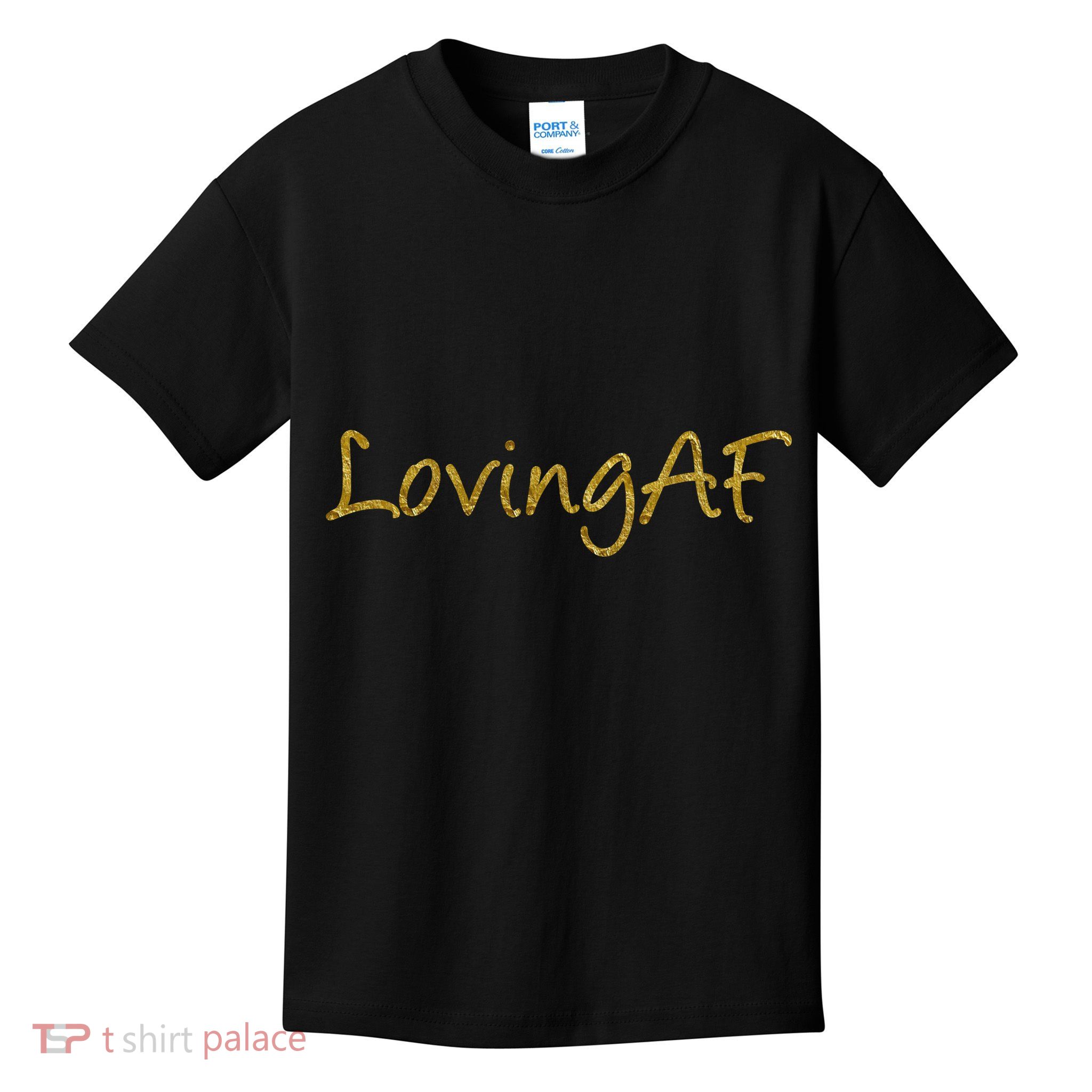 Limited Edition Loving AF Gold Font Kids T-Shirt