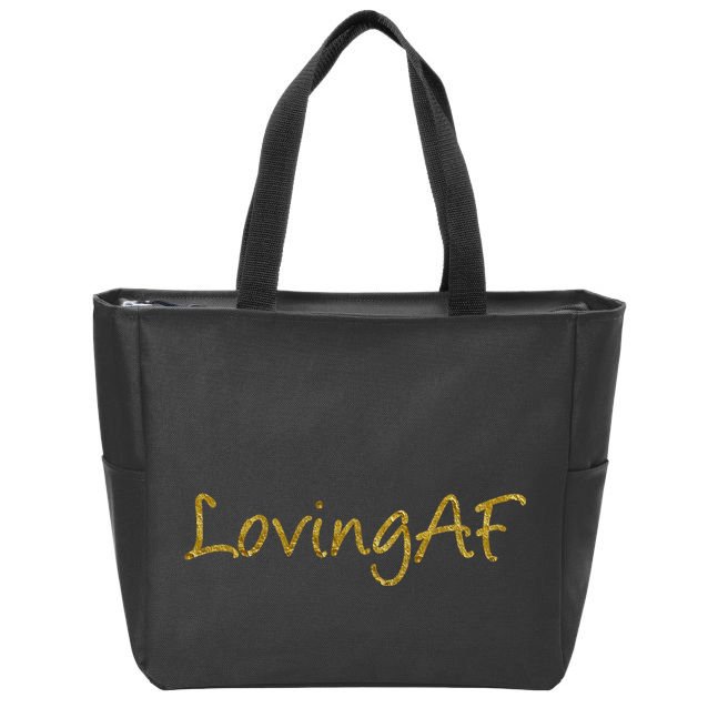 Limited Edition Loving AF Gold Font Zip Tote Bag