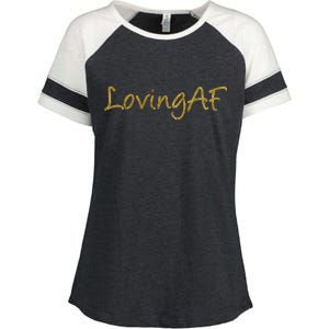 Limited Edition Loving AF Gold Font Enza Ladies Jersey Colorblock Tee