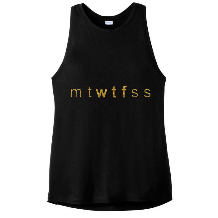 Limited Edition mtWTFss Days of the Week WTF Gold Print Ladies PosiCharge Tri-Blend Wicking Tank