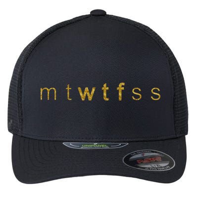 Limited Edition mtWTFss Days of the Week WTF Gold Print Flexfit Unipanel Trucker Cap