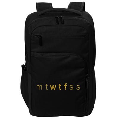 Limited Edition mtWTFss Days of the Week WTF Gold Print Impact Tech Backpack