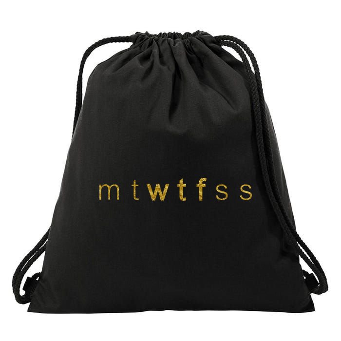 Limited Edition mtWTFss Days of the Week WTF Gold Print Drawstring Bag
