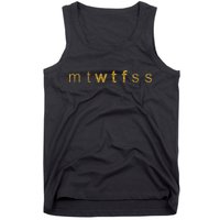 Limited Edition mtWTFss Days of the Week WTF Gold Print Tank Top