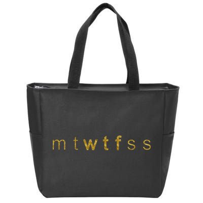 Limited Edition mtWTFss Days of the Week WTF Gold Print Zip Tote Bag
