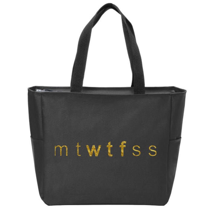 Limited Edition mtWTFss Days of the Week WTF Gold Print Zip Tote Bag
