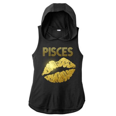 Limited Edition Pisces Zodiac Birthday Golden Lips Ladies PosiCharge Tri-Blend Wicking Draft Hoodie Tank