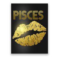 Limited Edition Pisces Zodiac Birthday Golden Lips Poster