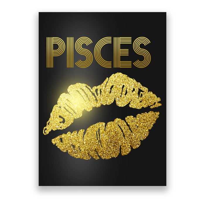 Limited Edition Pisces Zodiac Birthday Golden Lips Poster