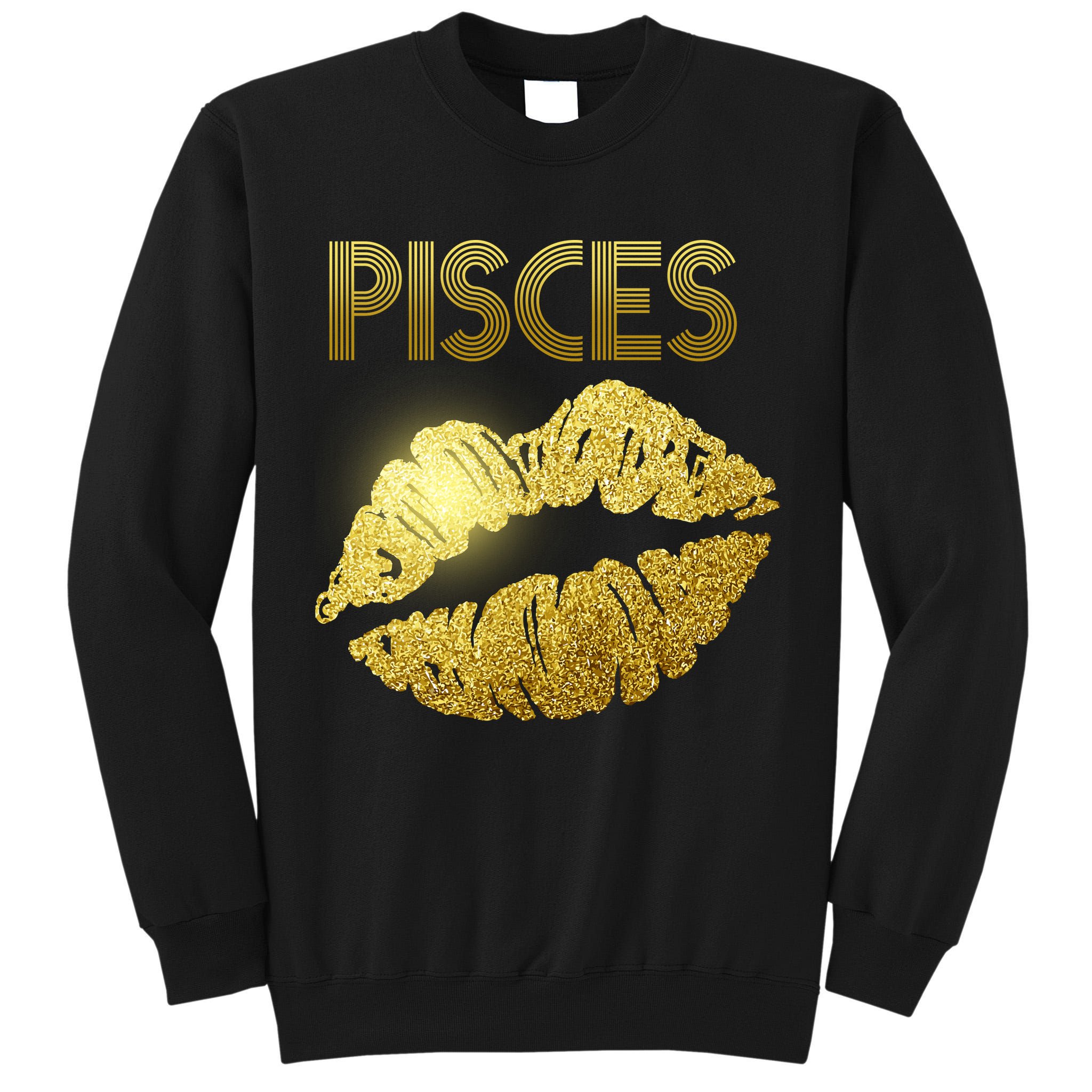 Limited Edition Pisces Zodiac Birthday Golden Lips Tall Sweatshirt