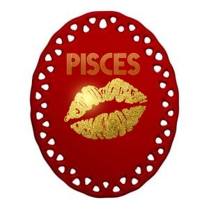 Limited Edition Pisces Zodiac Birthday Golden Lips Ceramic Oval Ornament