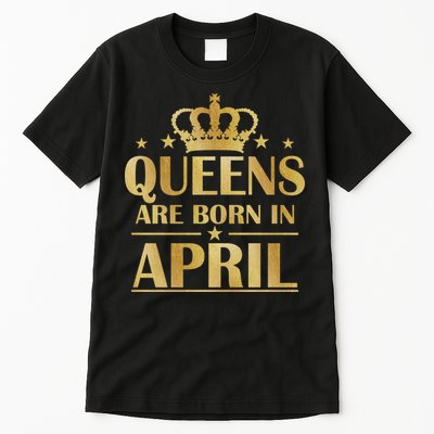 Limited Edition Queens Are Born In April Tall T-Shirt