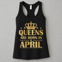 Limited Edition Queens Are Born In April Womens Tank Top