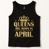 Limited Edition Queens Are Born In April Tank Top
