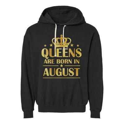 Limited Edition Queens Are Born In August Gold Print Garment-Dyed Fleece Hoodie