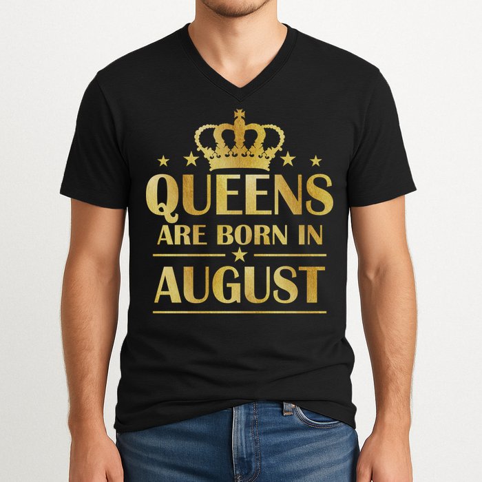 Limited Edition Queens Are Born In August Gold Print V-Neck T-Shirt