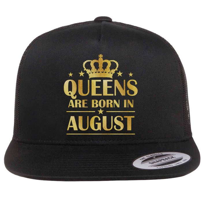 Limited Edition Queens Are Born In August Gold Print Flat Bill Trucker Hat