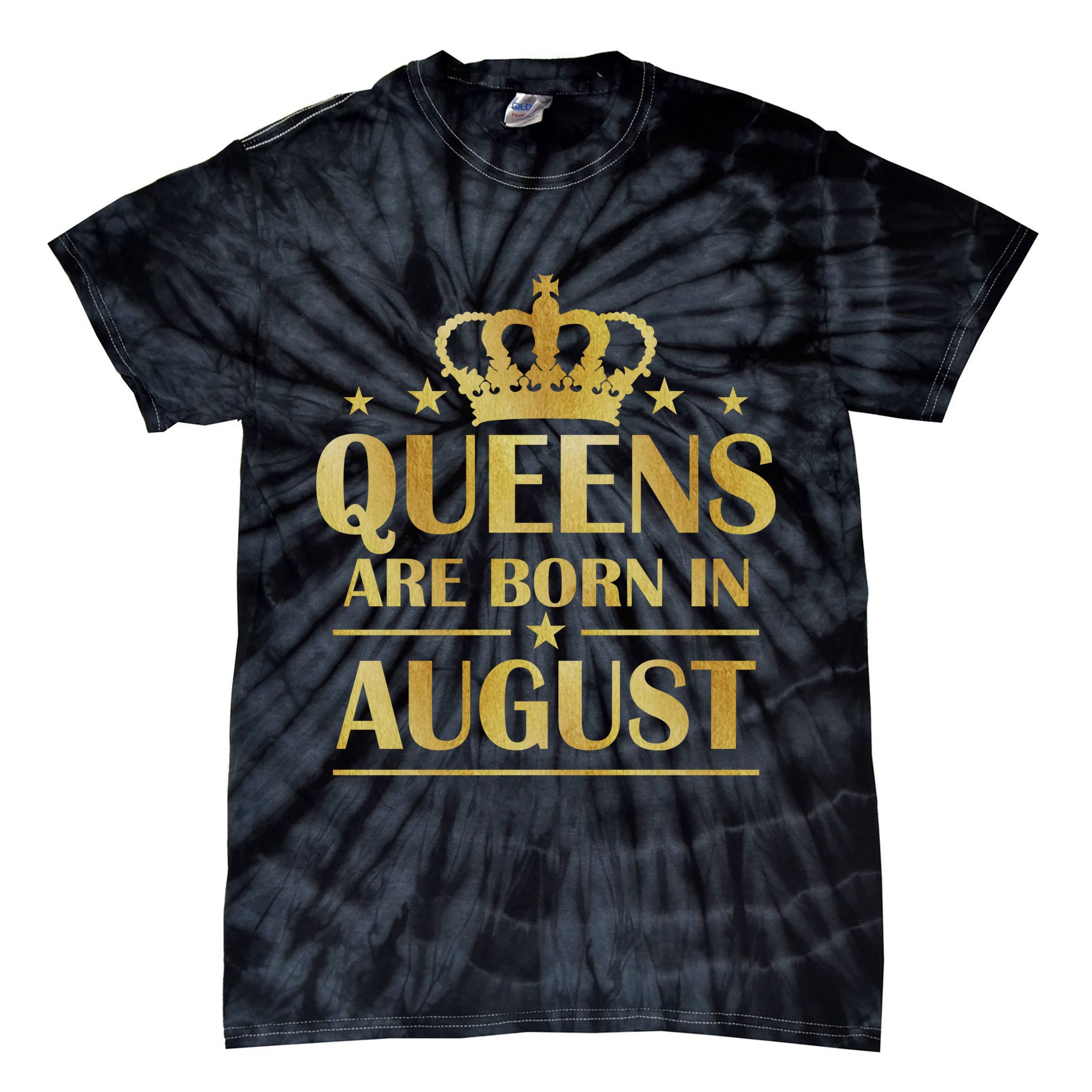 Limited Edition Queens Are Born In August Gold Print Tie-Dye T-Shirt
