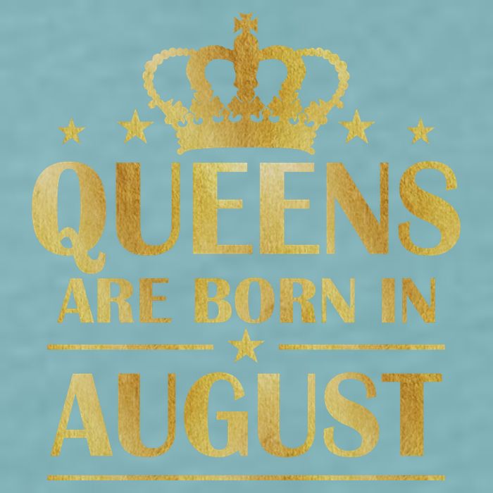 Limited Edition Queens Are Born In August Gold Print Sueded Cloud Jersey T-Shirt
