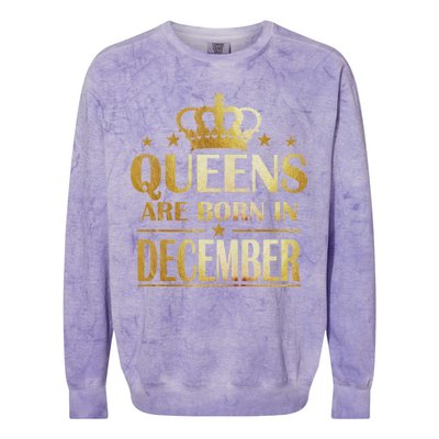 Limited Edition Queens Are Born In December Colorblast Crewneck Sweatshirt