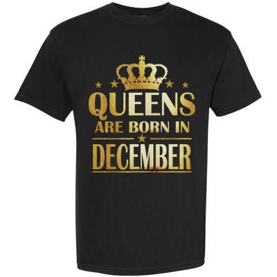 Limited Edition Queens Are Born In December Garment-Dyed Heavyweight T-Shirt