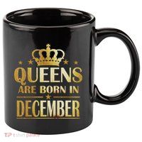 Limited Edition Queens Are Born In December 11oz C Handle Ceramic Mug