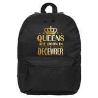 Limited Edition Queens Are Born In December 16 in Basic Backpack