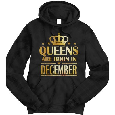 Limited Edition Queens Are Born In December Tie Dye Hoodie