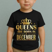 Limited Edition Queens Are Born In December Toddler T-Shirt