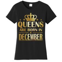 Limited Edition Queens Are Born In December Women's T-Shirt