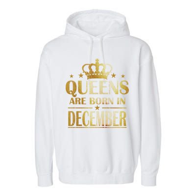 Limited Edition Queens Are Born In December Garment-Dyed Fleece Hoodie