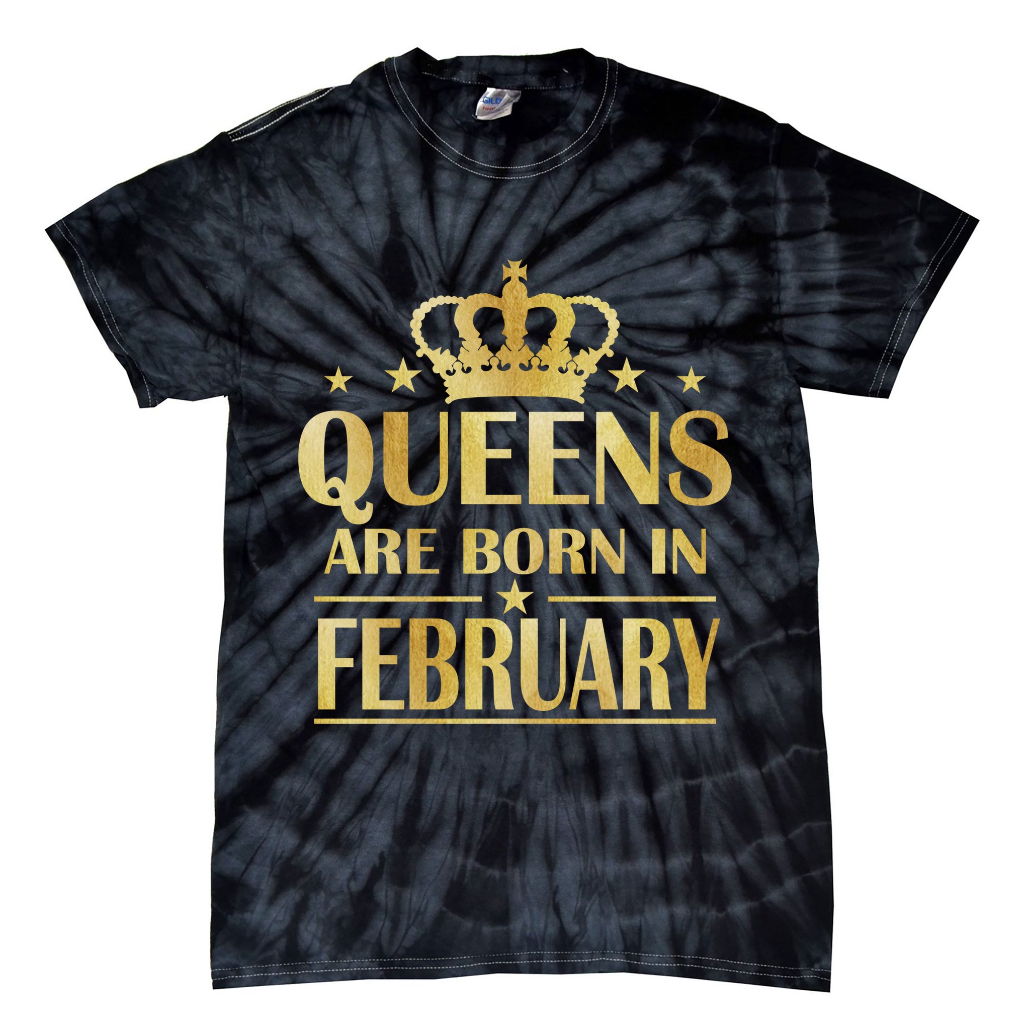 Limited Edition Queens Are Born In February Gold Print Tie-Dye T-Shirt