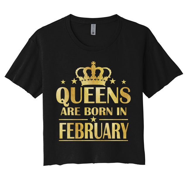 Limited Edition Queens Are Born In February Gold Print Crop Top