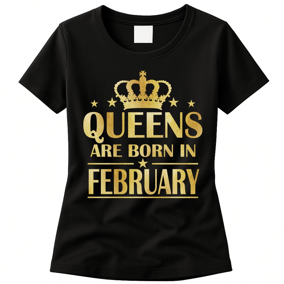 Limited Edition Queens Are Born In February Gold Print Womens T-Shirt
