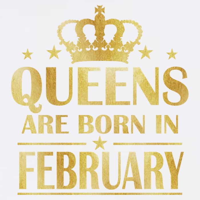 Limited Edition Queens Are Born In February Gold Print Garment-Dyed Sweatshirt
