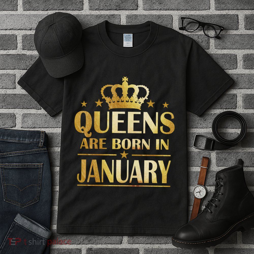 Limited Edition Queens Are Born In January Tall T-Shirt