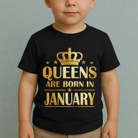 Limited Edition Queens Are Born In January Toddler T-Shirt