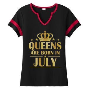 Limited Edition Queens Are Born In July Ladies Halftime Notch Neck Tee