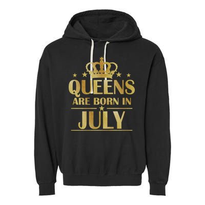 Limited Edition Queens Are Born In July Garment-Dyed Fleece Hoodie
