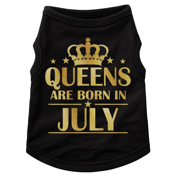 Limited Edition Queens Are Born In July Doggie Tank
