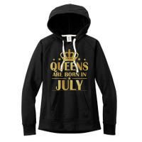 Limited Edition Queens Are Born In July Women's Fleece Hoodie