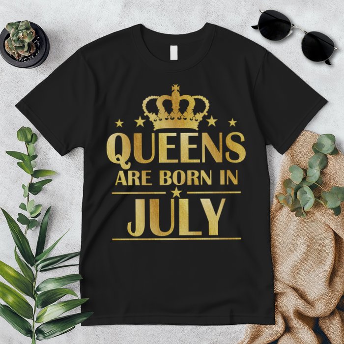 Limited Edition Queens Are Born In July Premium T-Shirt