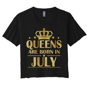 Limited Edition Queens Are Born In July Women's Crop Top Tee