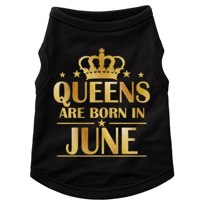 Limited Edition Queens Are Born In June Doggie Tank