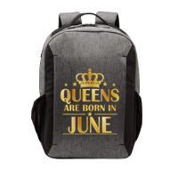 Limited Edition Queens Are Born In June Vector Backpack