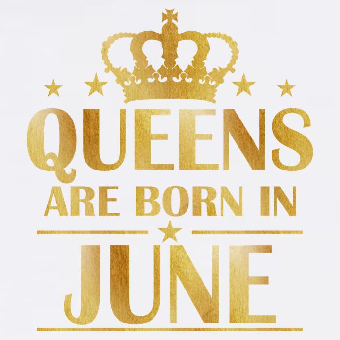 Limited Edition Queens Are Born In June Garment-Dyed Sweatshirt